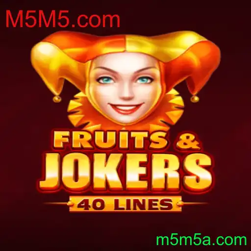 Descubra o Mundo de FruitsAndJokers40 no M5M5.com